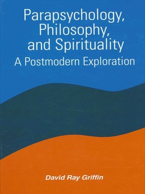 cover image of Parapsychology, Philosophy, and Spirituality